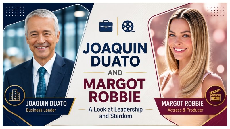 Joaquin Duato and Margot Robbie: Exploring Their Careers, Achievements, and Public Profiles